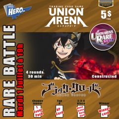Union Arena Rare Battle Event - Black clover - Mardi le 1 Juillet 19h
